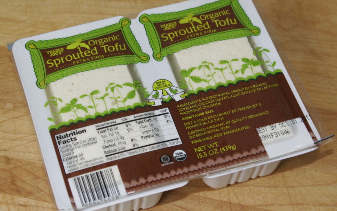 Tofu – Organic (sprouted if possible)
